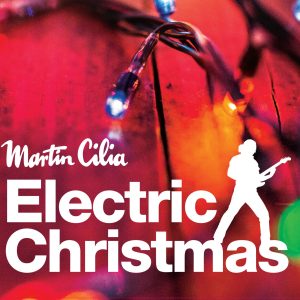 Martin Cilia - Electric Christmas CD